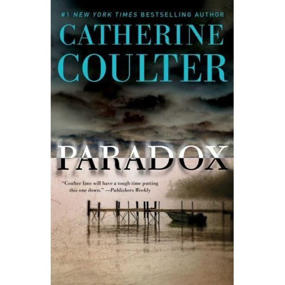 An FBI Thriller Ser.: Paradox by Catherine Coulter (2019, Trade Paperback)